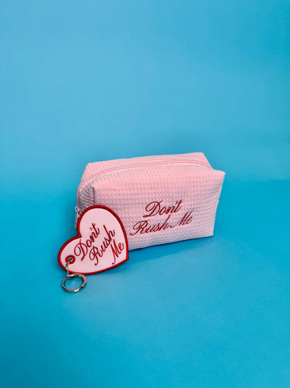 Don't Rush Me Embroidered Bag Tag